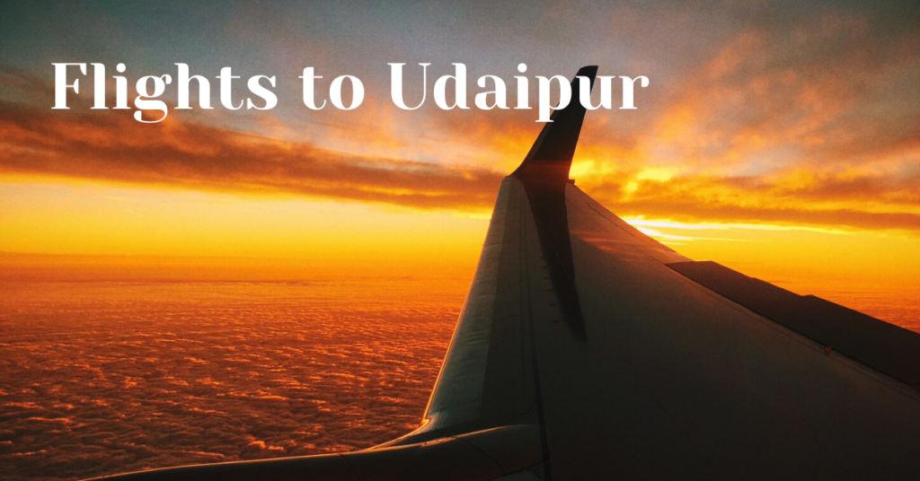 flights to udaipur