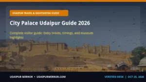 city palace udaipur ticket price and timings city palace udaipur guide 2026
