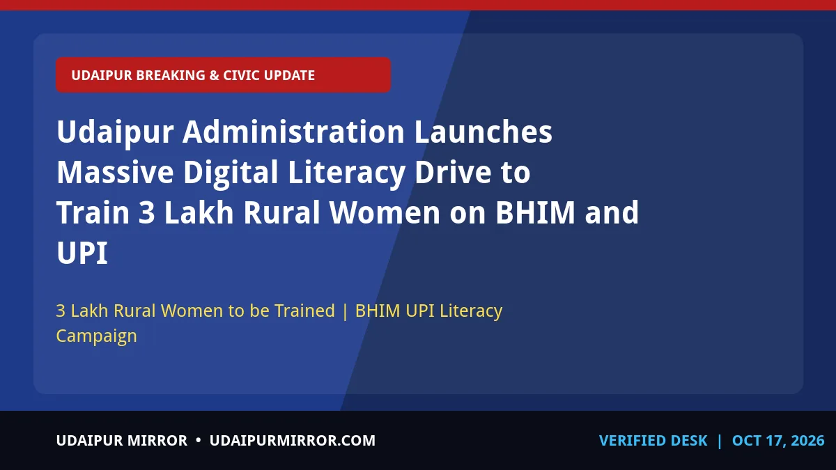 udaipur digital payment literacy drive civic & digital empowerment