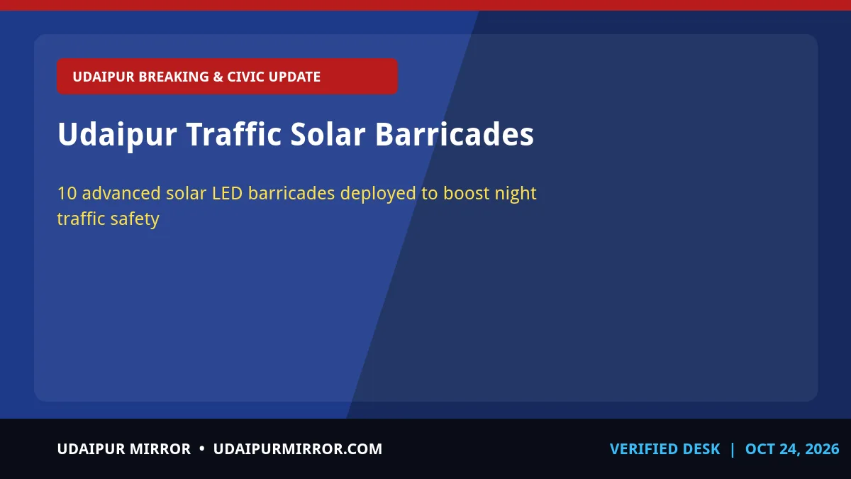 udaipur traffic police solar barricades udaipur traffic solar barricades